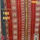 Harry Soto Featuring Chulisi - The Riff