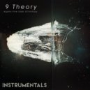 9 Theory - Just a Piece