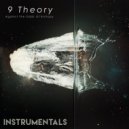 9 Theory - Slow Drag