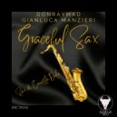 Gianluca Manzieri, Don Ray Mad - Graceful Sax