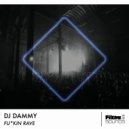 DJ Dammy - Fuckin Rave