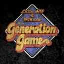 Lulla HF & Mikado - The Generation Game