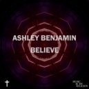 Ashley Benjamin - Believe