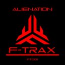 F-Trax - Alienation