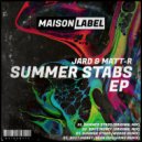 JARD & MATT - R - Summer Stabs