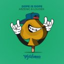 Arzenic, Loudek - Dope Iz Dope (Brayan Ruimche Remix)