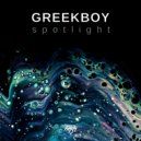 Greekboy - Spotlight (Original Mix)