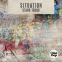 Situation - Stand Tough (Greg Wilson & Derek Kaye Get Ruff Mix)