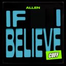 Allen(IT) - If I Believe