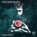 Kojo Akusa - For Your Glory