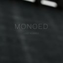 Monoed - When It Ends