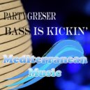 Partygreser - Bass Is Kickin\' (Hard Trance Mix)