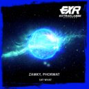 Zamky, Phormat - Say What