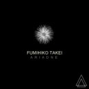 Fumihiko Takei - Ariadne (Original mix)