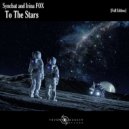 Syncbat & Irina FOX - To The Stars (Cold Planet Mix)
