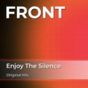 FRONT - Enjoy The Silence