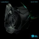 Lando Black - Black Rose