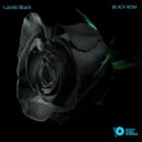 Lando Black - Black Rose (KARU Remix)
