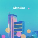 Msekko - Blow
