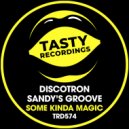 Discotron & Sandy\'s Groove - Some Kinda Magic (Disco Radio Mix)