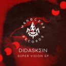 Didaskein - Super Vision (Original Mix)
