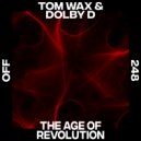 Tom Wax, Dolby D - The Pusher