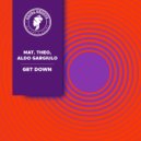 Mat.Theo, Aldo Gargiulo - Get Down