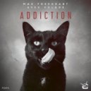 Max Freegrant feat. Aves Volare - Addiction (Original Mix)