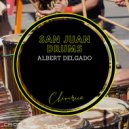 Albert Delgado - San Juan Drums