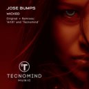 Jose Bumps - Wicked (Artifi Remix)