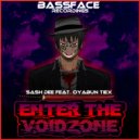 Sash Dee feat. Oyabun Tiex - Enter the Voidzone