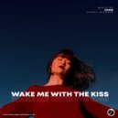 Eicher - Wake Me With The Kiss
