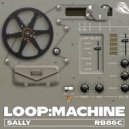 Sally - Loop Machine