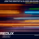 Jon The Dentist & Oliver Vaughan - Desert Eagle