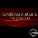 Camblom Subaria feat. NK Venom - The Rituals (Original Mix)