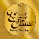 Giman, Chic_Ago - Good Times