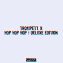 Trompett X - Hop Synth 01