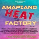 Amapiano Heat Factory Compilation - Badimo