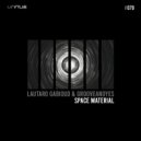 GrooveANDyes, Lautaro Gabioud - Space Material Intro