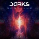 Darks - That Bassline