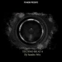 DJ Sandro Mix - TECHNO BEAT 6