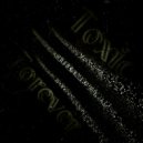 PROTECHT - Toxic Forever (Trance Edition)
