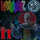 Lowriderz - IT (VIP)