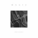 Potesov - Magic (Original Mix)