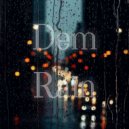 Dem - Rain (Original Mix)