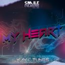 Kay C Tunes - My Heart