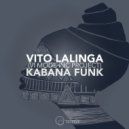 Vito Lalinga (Vi Mode Inc Project) - Cubana
