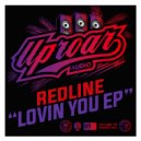 Redline - Lovin You