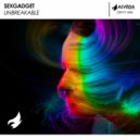 Sexgadget - Unbreakable (Only Bass Mix)