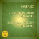 Dance Fly FX - The Dream Won\'t Come True (Original Mix)